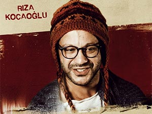 Rıza Kocaoğlu - Rıza Kocaoğlu - 