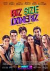 Biz Size Döneriz Afişi, Afişleri, Afiş ve Poster Resimleri
